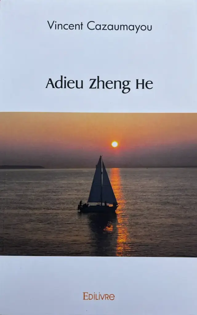 Adieu Zheng He - Tome 2