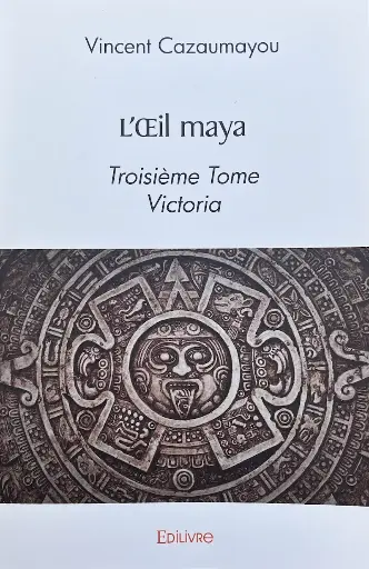 L'Oeil maya - Tome 3